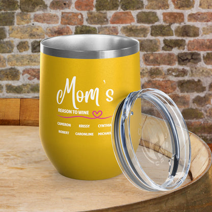 Mom's Reason To Wine Personalized 12oz Wine Tumbler
