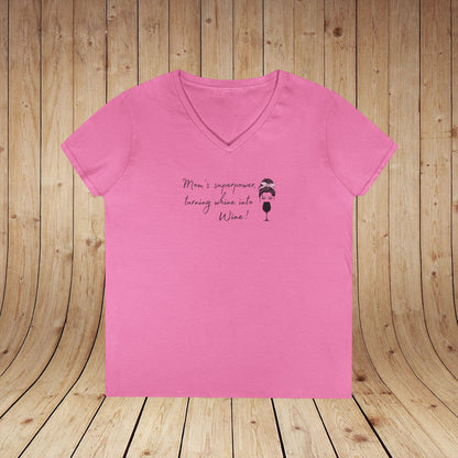 Mom's superpower, turning whine into Wine! Ladies V-Neck Tee