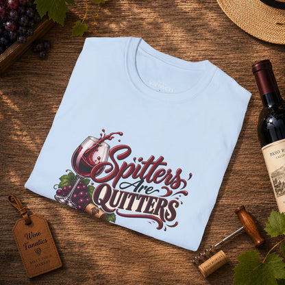 Spitters Are Quitters Crewneck T-Shirt