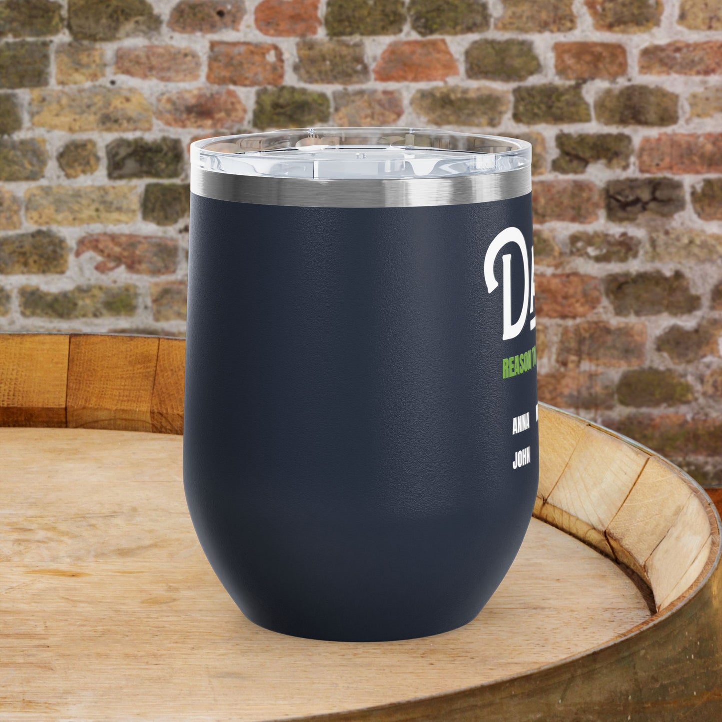 Dad's Reason To Wine Personalized Wine Tumbler