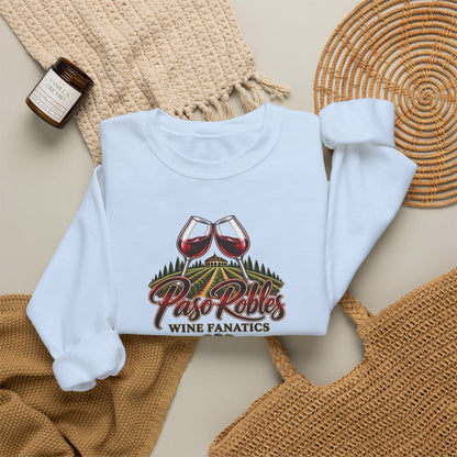 A Toast To Paso Robles Wine Fanatics Sweatshirt