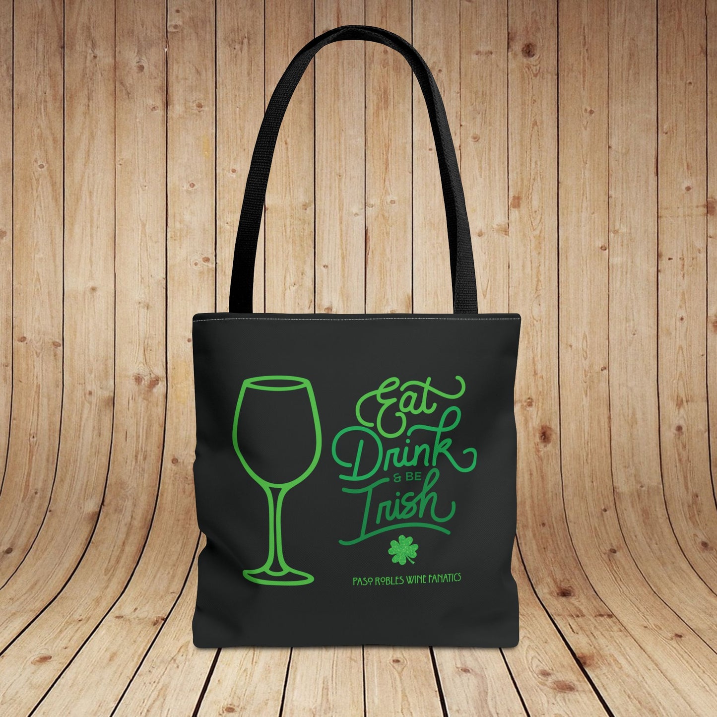 Eat Drink & Be Irish Tote Bag
