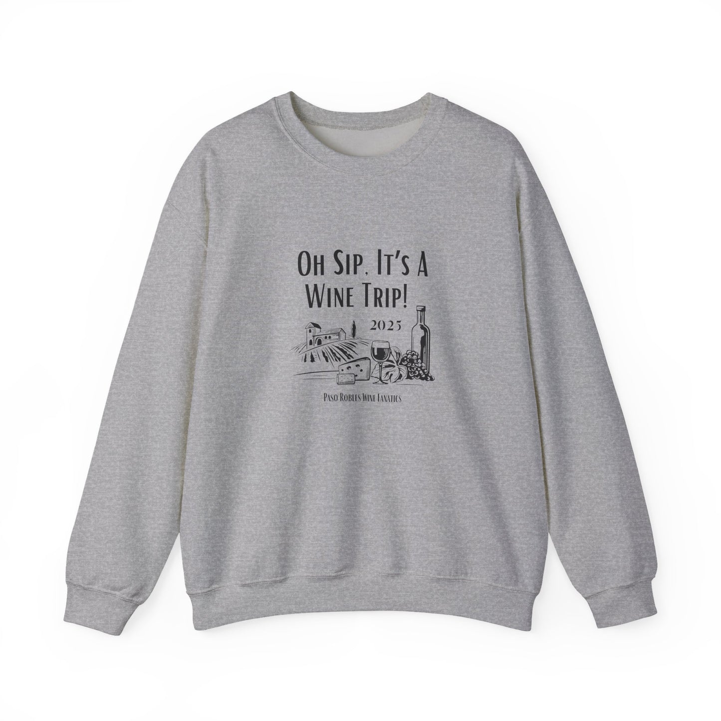 Oh Sip It's A Wine Trip Sweatshirt