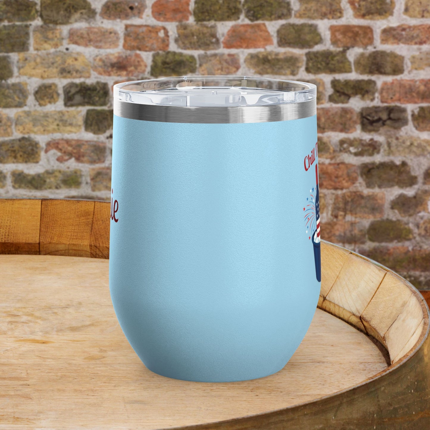 Chill The 4th Out Personalized 12oz Wine Tumbler