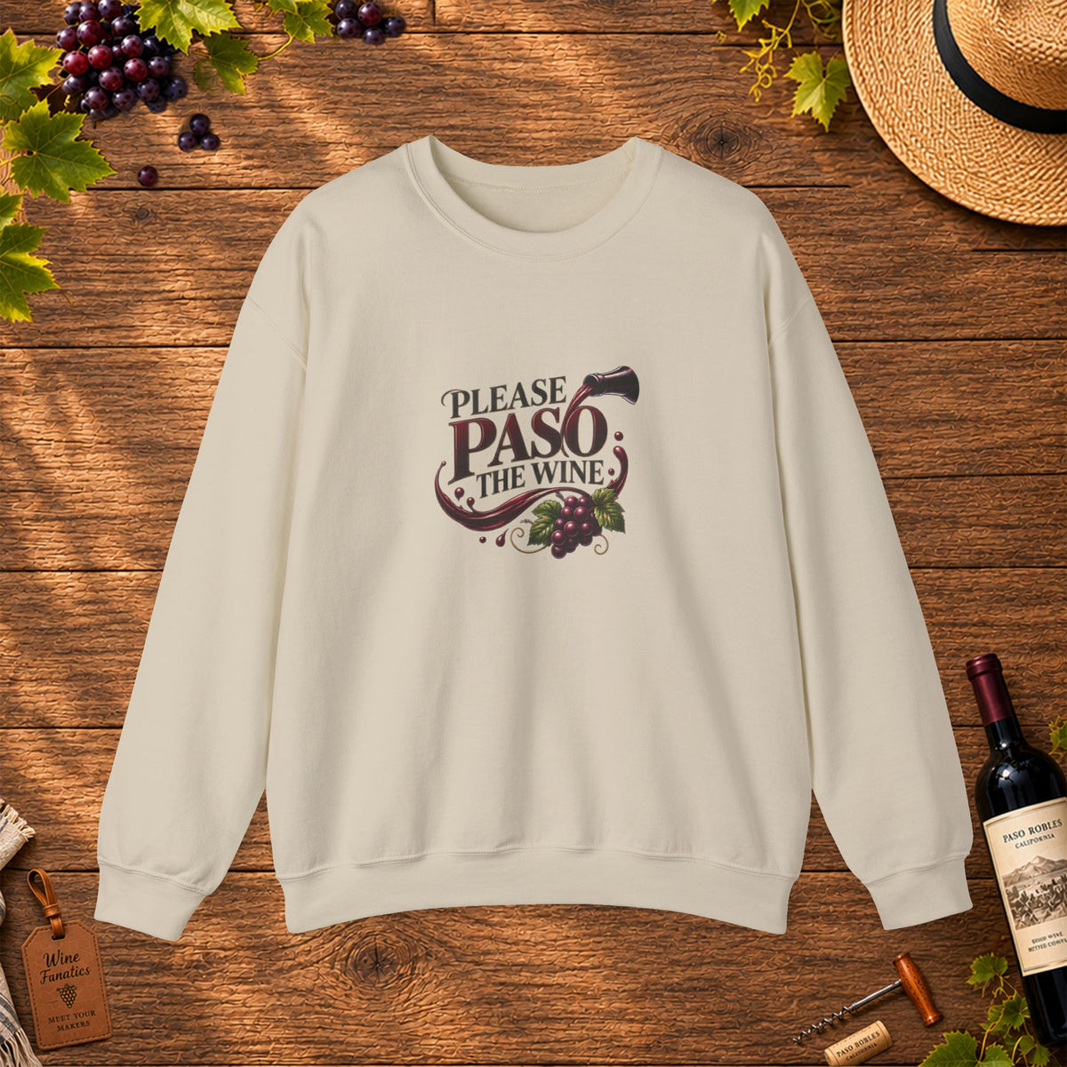 Please Paso The Wine Sweatshirt