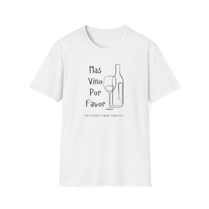 Mas Vino Por Favor Unisex Softstyle T-Shirt