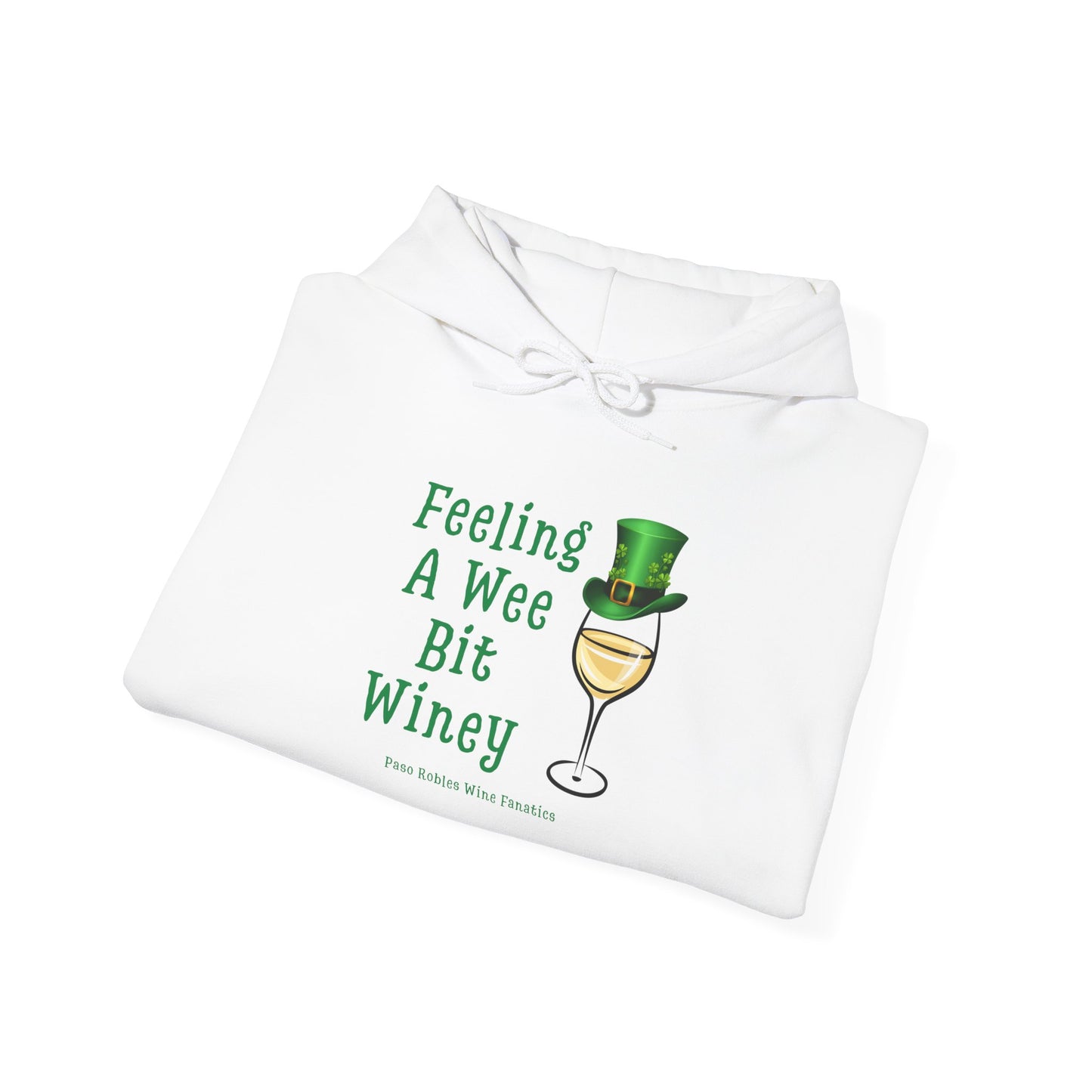 Feeling A Wee Bit Winey Hoodie