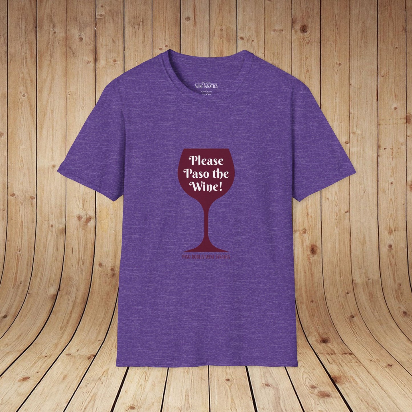 Please Paso The Wine Unisex Softstyle T-Shirt
