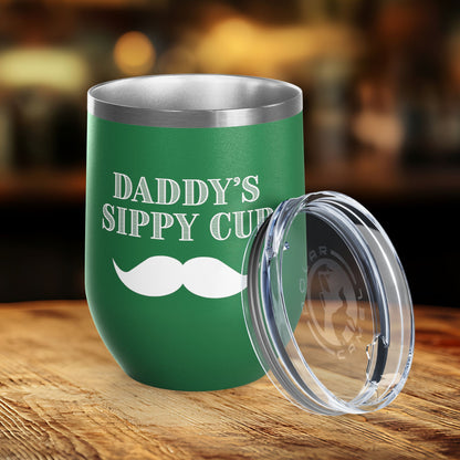 Daddy's Sippy Cup (mustache) Wine Tumbler