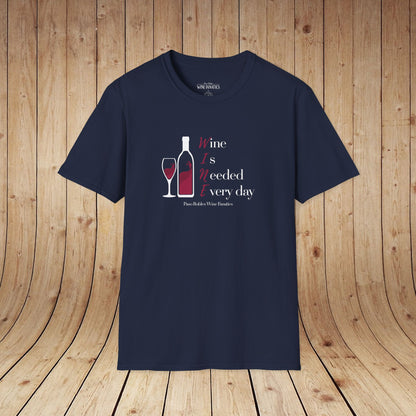 WINE Is Needed Everyday Unisex Softstyle T-Shirt