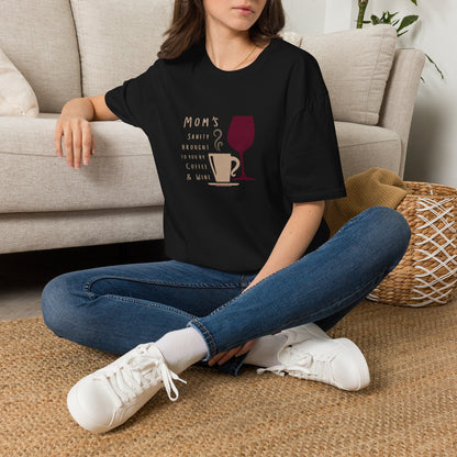 Mom's sanity brought to you by Coffee & Wine Crewneck Tee