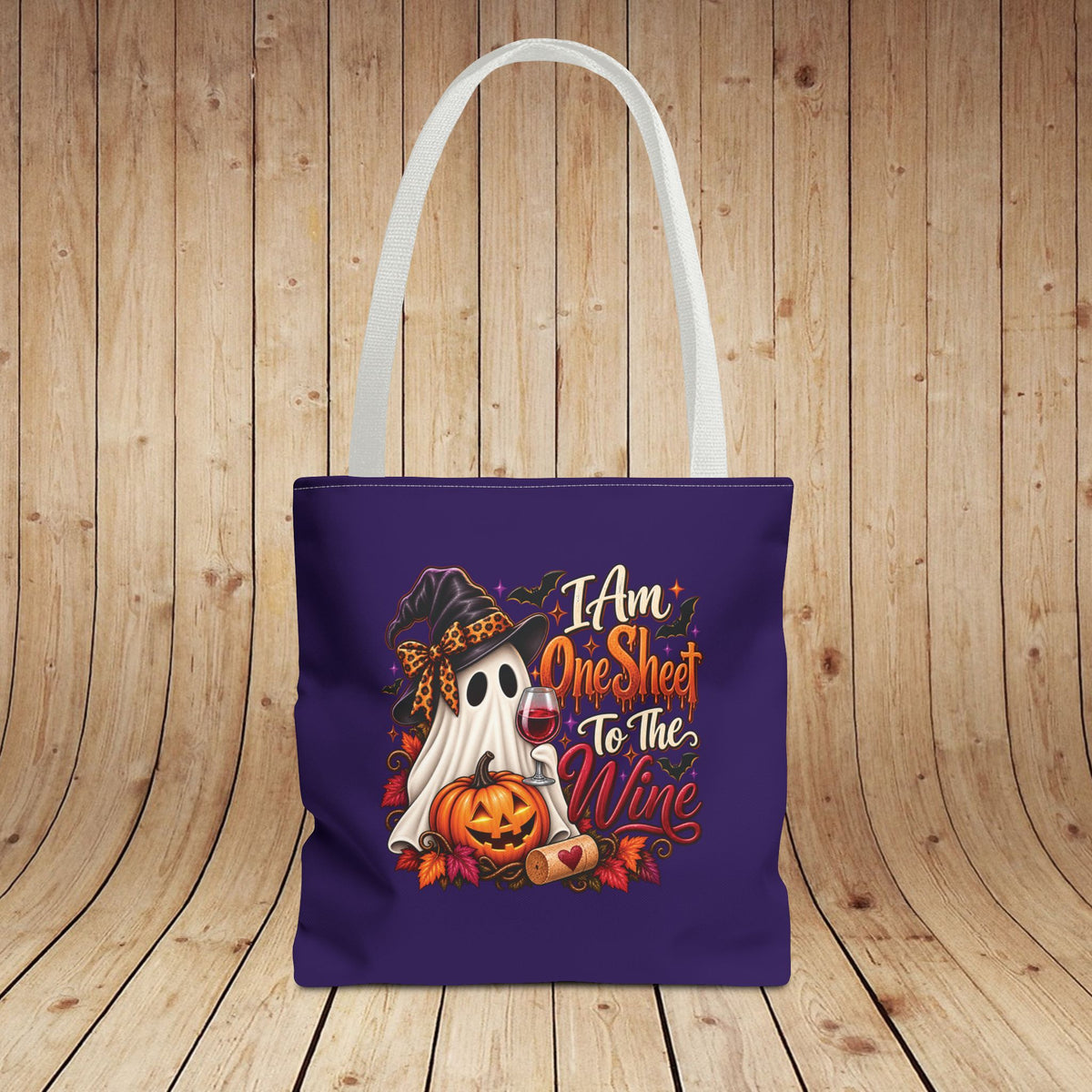I Am One Sheet To The Wine Personalized Tote Bag
