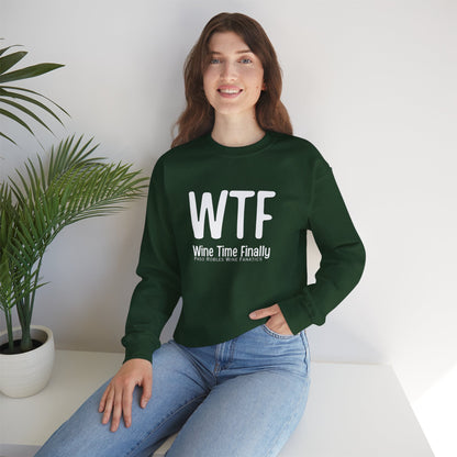 WTF Wine Tasting Finally Sweatshirt