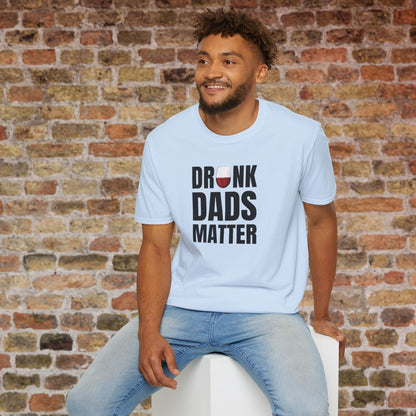 Drunk Dads Matter Crew Neck T-Shirt