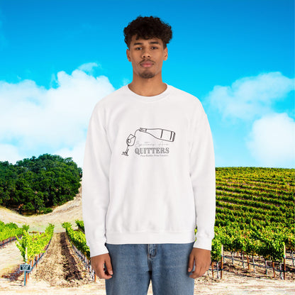 Spitters are Quitters Wine Sweatshirt