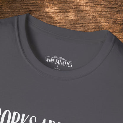 Corks Are For Quitters Crewneck Tee