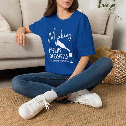 Sonoma County - Making Pour Decisions Unisex Softstyle Tee