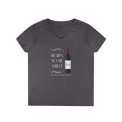 Born To Be Mild ladies V-Neck Tee