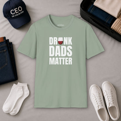 Drunk Dads Matter Crew Neck T-Shirt