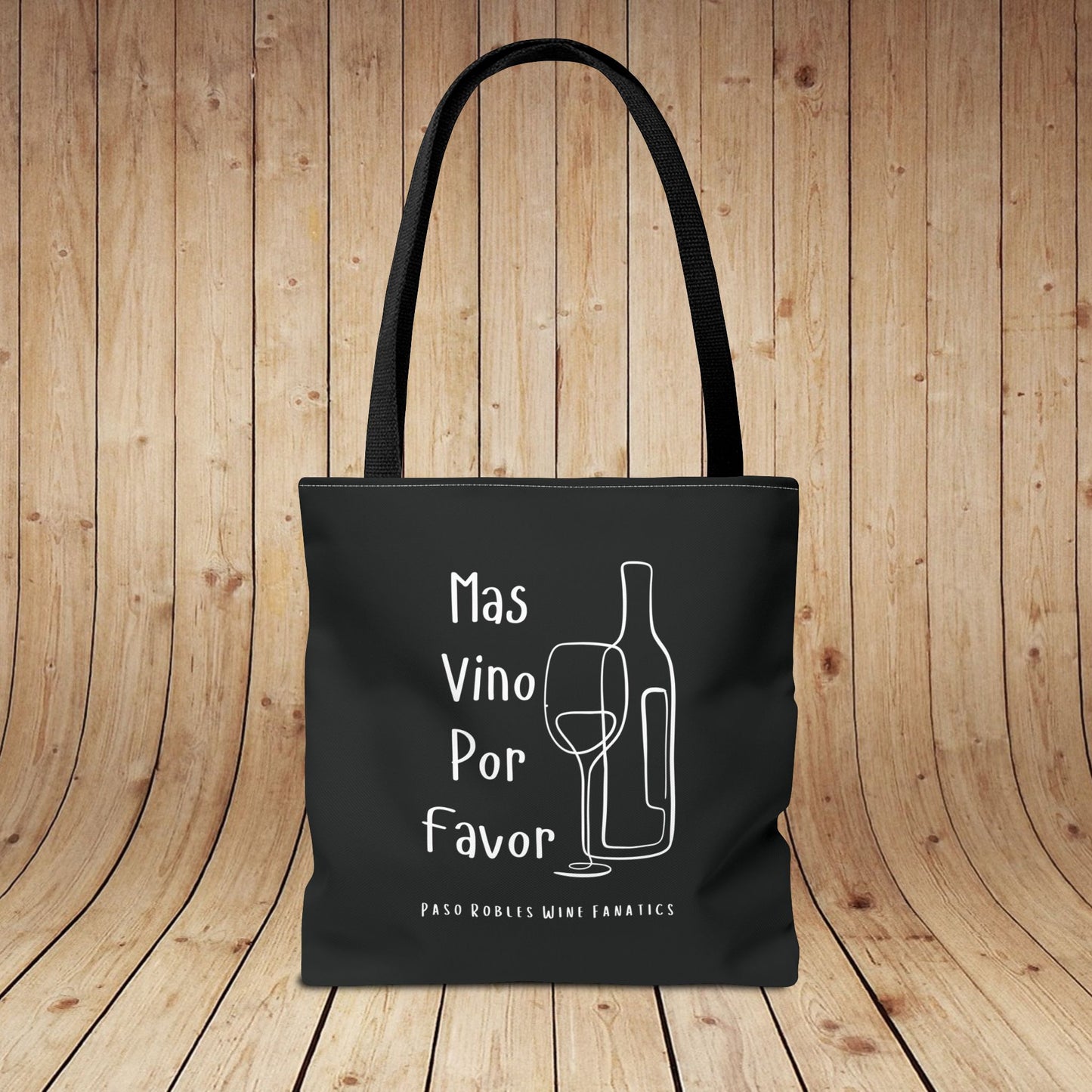 Mas Vino Por Favor Tote Bag