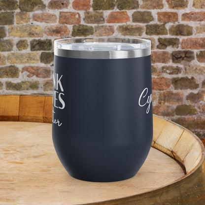 Drunk Wives Matter Personalized 12oz Wine Tumbler