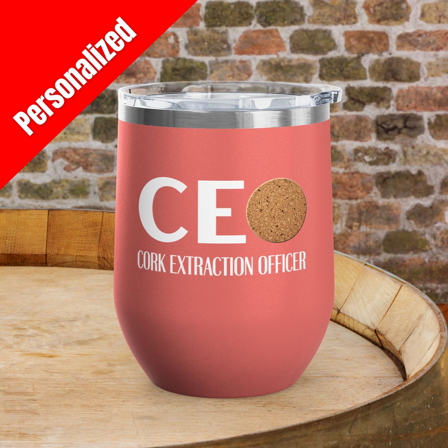 CEO Cork Extraction Officer Personalized 12oz Wine Tumbler
