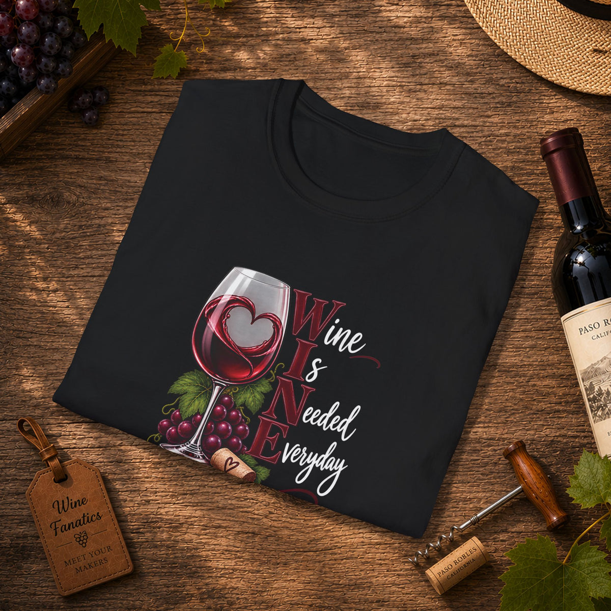 WINE Is Needed Every Day Crewneck T-Shirt