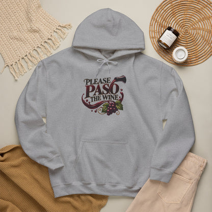 Please Paso The Wine Hoodie