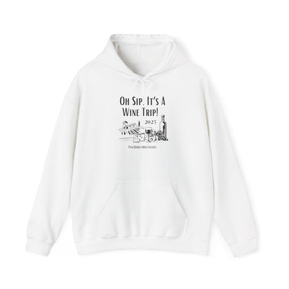 Oh Sip It's A Wine Trip Hoodie