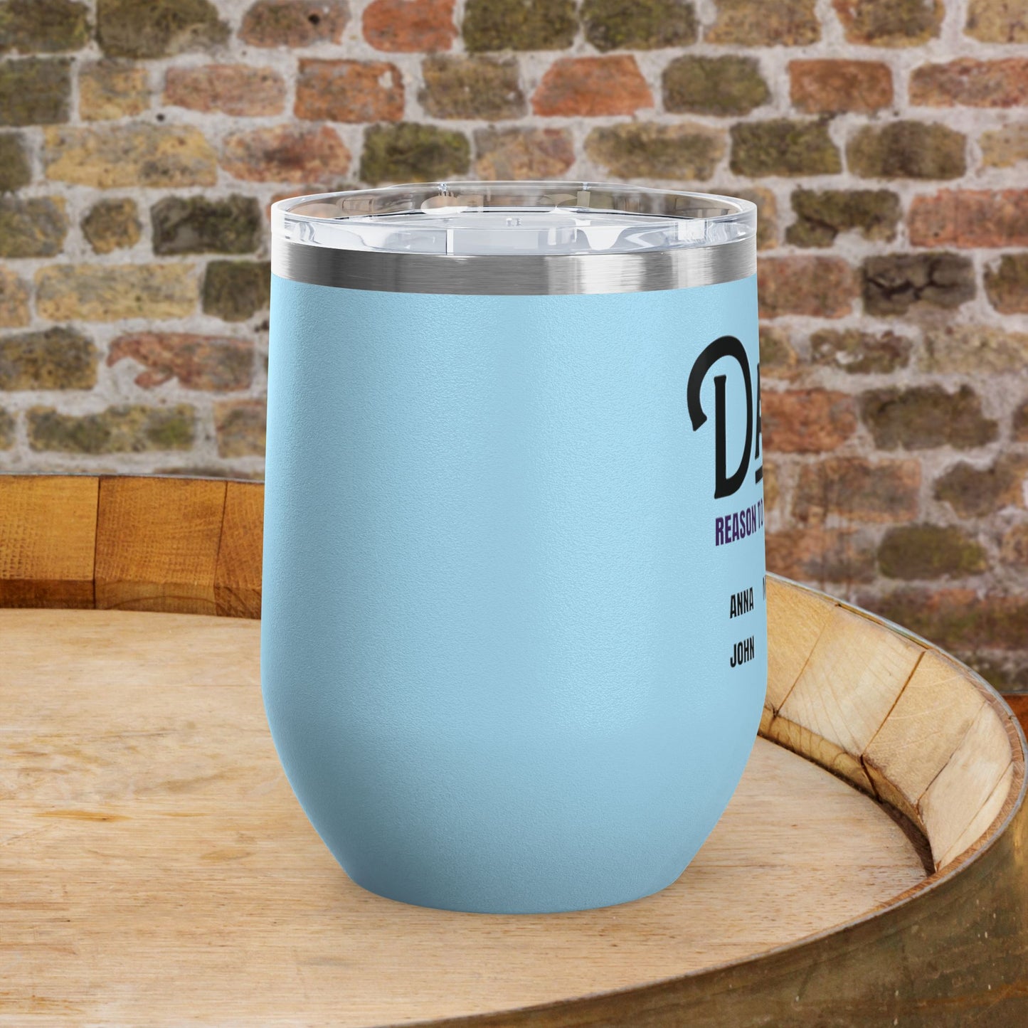 Dad's Reason To Wine Personalized Wine Tumbler