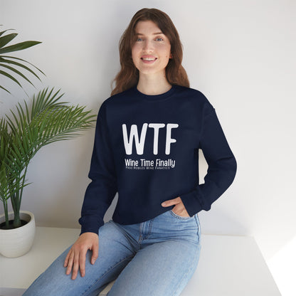 WTF Wine Tasting Finally Sweatshirt