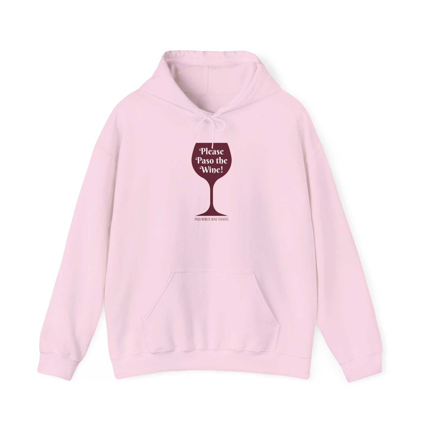 Please Paso The Wine Hoodie