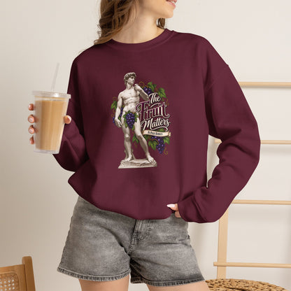 The Fruit Matters In Paso Robles Sweatshirt