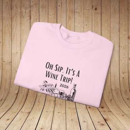 Oh Sip It's A Wine Trip Sweatshirt