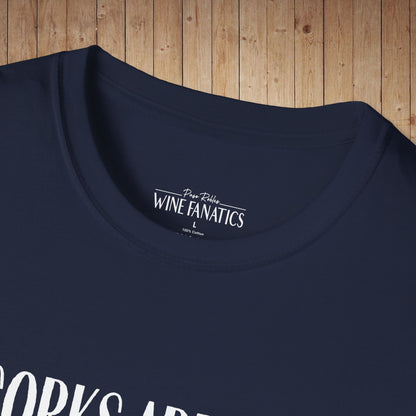 Corks Are For Quitters Unisex Softstyle T-Shirt