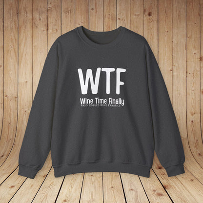 WTF Wine Tasting Finally Sweatshirt