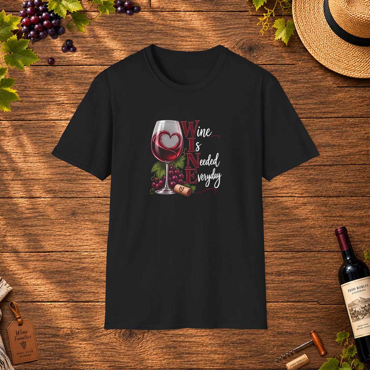 WINE Is Needed Every Day Crewneck T-Shirt