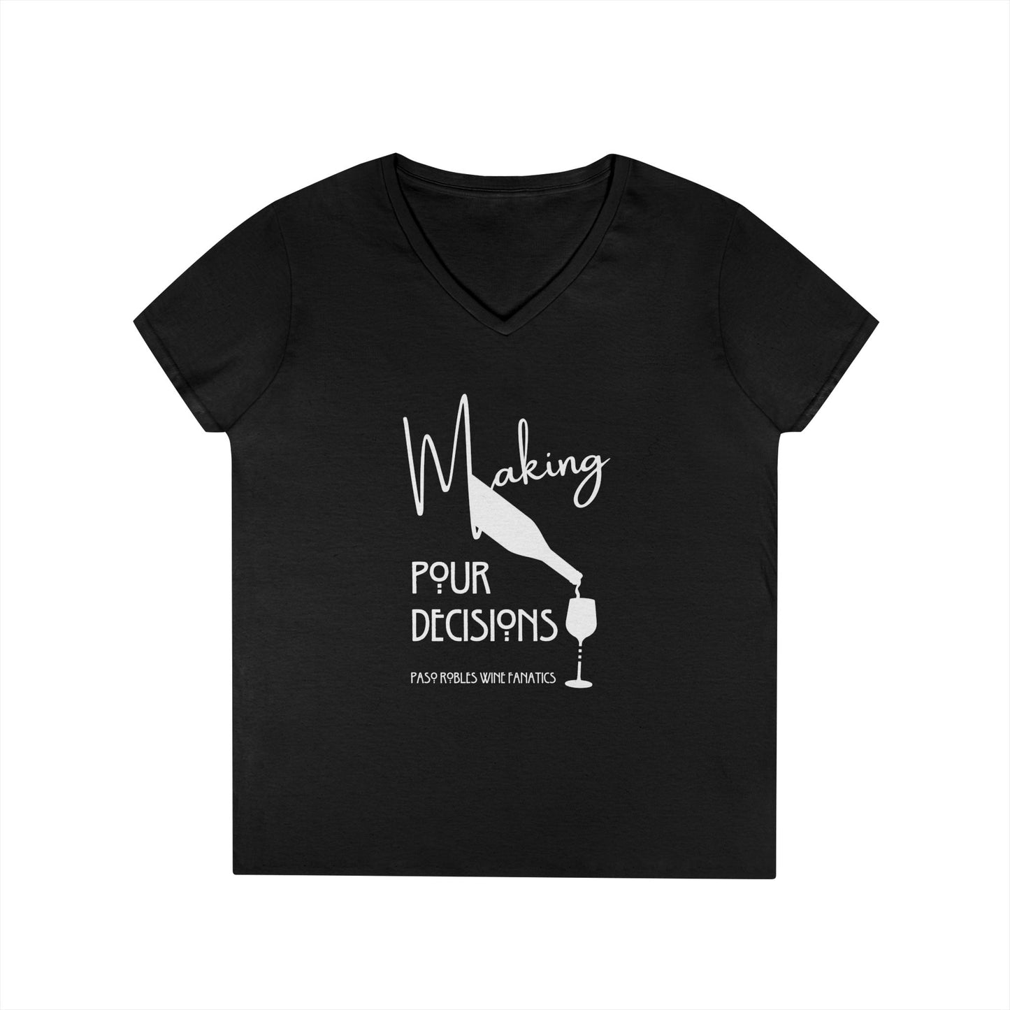 Making Pour Decisions Ladies' V-Neck Tee