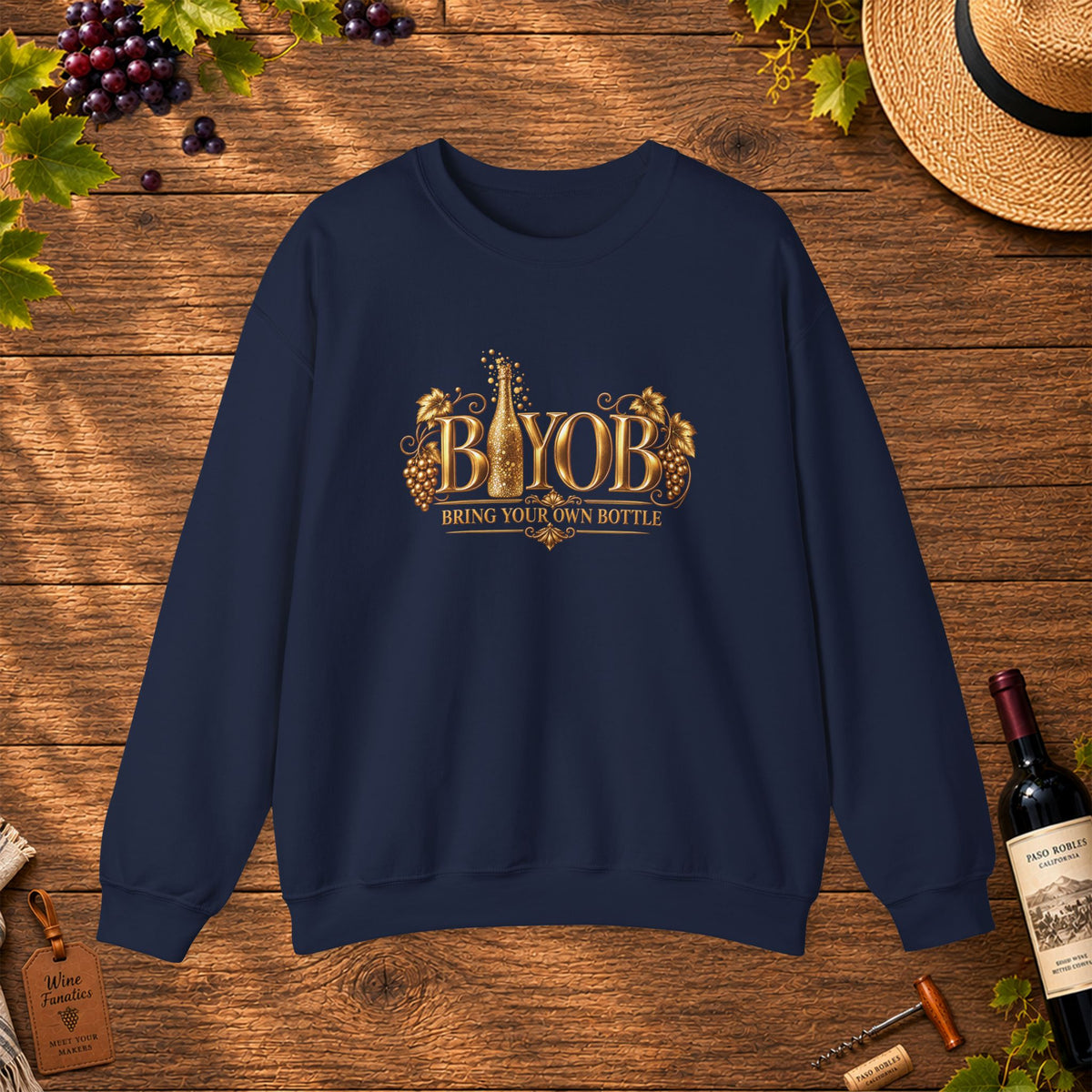 BYOB Bring Your Own Bottle Sweatshirt