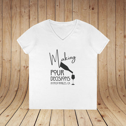 Making Pour Decisions Ladies' V-Neck Tee