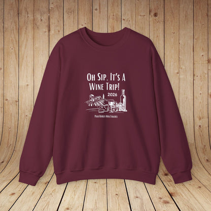 Oh Sip It's A Wine Trip Sweatshirt