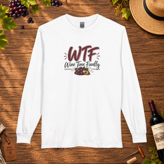 WTF Wine Time Finally Long Sleeve T-Shirt