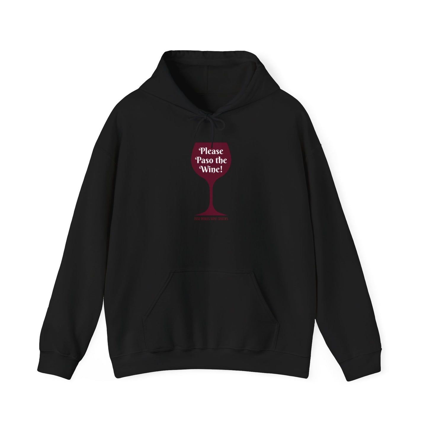 Please Paso The Wine Hoodie