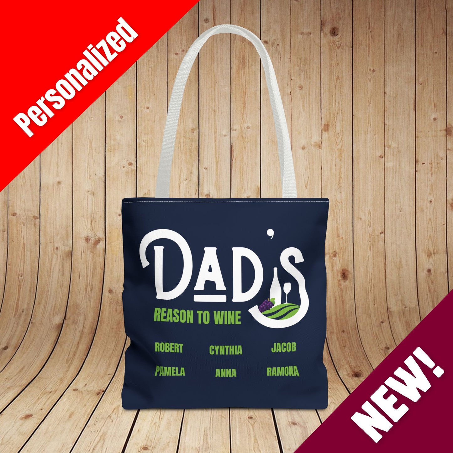 Dad's Reason To Wine Personalized Tote Bag