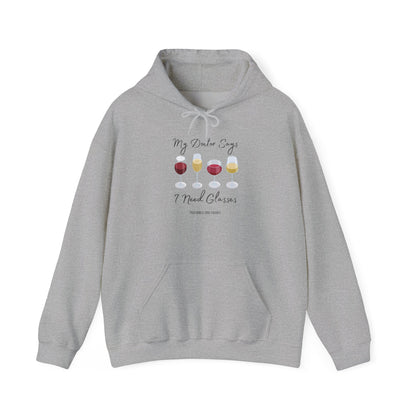 My Doctor Says I Need Glasses Hoodie