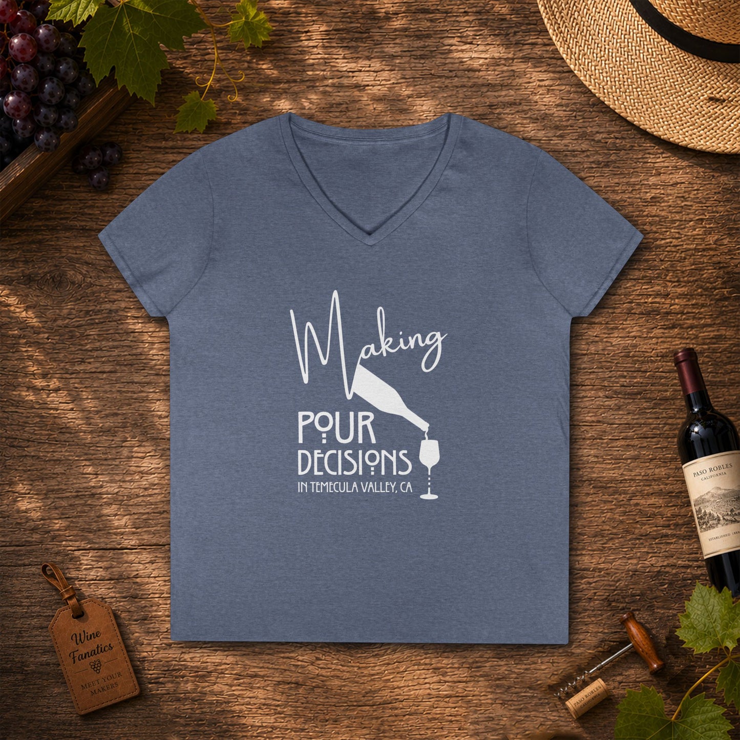 Making Pour Decisions in Temecula, CA Ladies V-Neck Tee