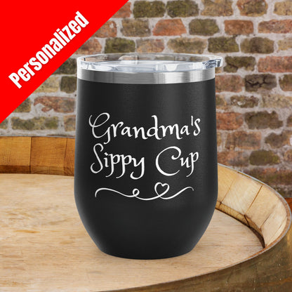 Grandma's Sippy Cup Personalized 12 oz Wine Tumbler