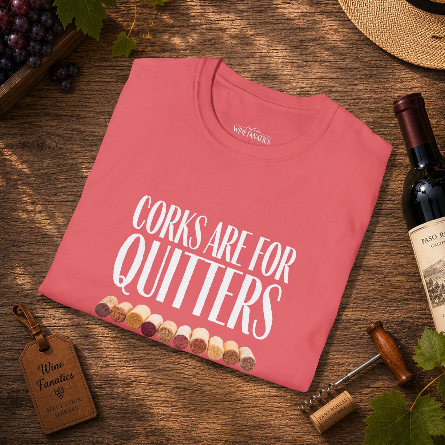 Corks Are For Quitters Crewneck Tee