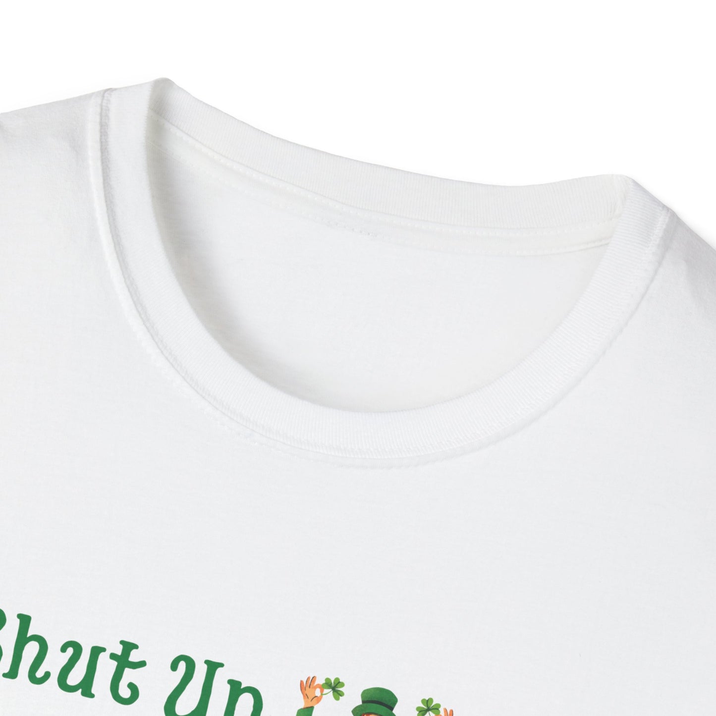 Shut Up Liver You're Fine Unisex Softstyle T-Shirt