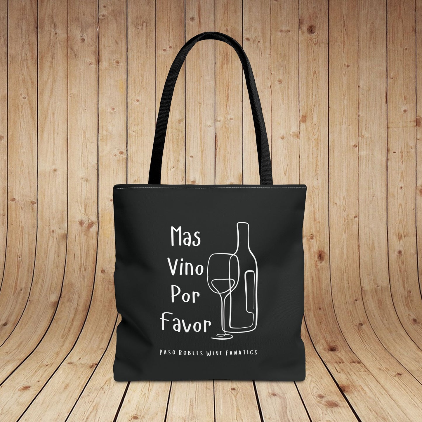 Mas Vino Por Favor Tote Bag